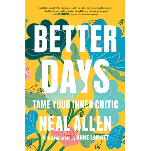 Better Days: Tame Your Inner Critic - Paperback