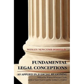 Fundamental Legal Conceptions as Applied in Judicial Reasoning - Hardcover