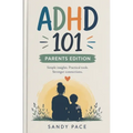 ADHD 101: Parents Edition - Paperback