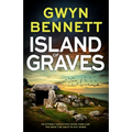 Island of Graves: A Utterly Addictive Crime Thriller You Won't Be Able to Put Down - Paperback