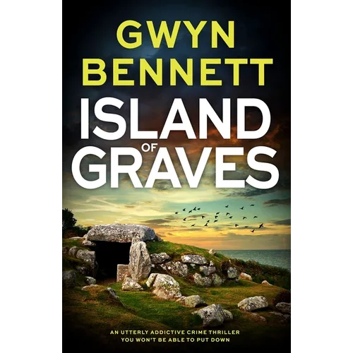 Island of Graves: A Utterly Addictive Crime Thriller You Won't Be Able to Put Down - Paperback