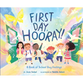 First Day, Hooray! - Hardcover