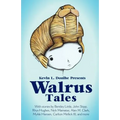 Walrus Tales - Paperback