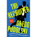 The Recruiter: A Rick Carter Novel - Paperback