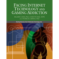 Facing Internet Technology and Gaming Addiction: A Gentle Path to Beginning Recovery from Internet and Video Game Addiction - Paperback