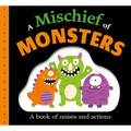 Picture Fit Board Books: A Mischief of Monsters: A Book of Noises and Actions - Board Book