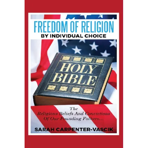 Freedom of Religion by Individual Choice - Paperback