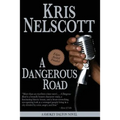 A Dangerous Road: A Smokey Dalton Novel - Paperback