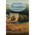 Presumption: An Entertainment: A Sequel to Pride and Prejudice - Paperback