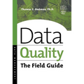 Data Quality: The Field Guide - Paperback