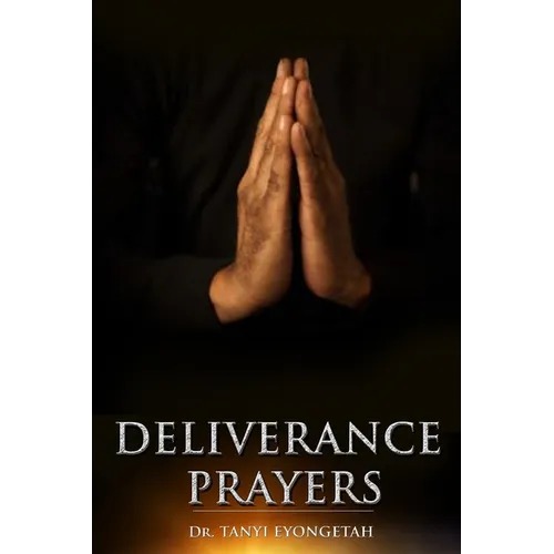Deliverance Prayers - Paperback