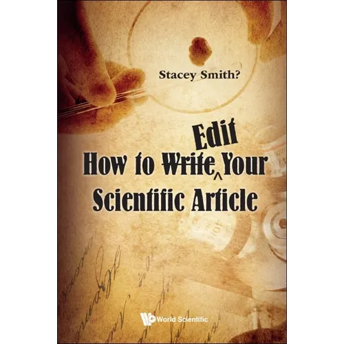 How to Write Edit Your Scientific Article - Hardcover