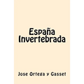 España Invertebrada (Spanish Edition) - Paperback