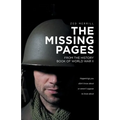 The Missing Pages: From The History Book Of World War II - Paperback
