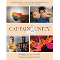 Captain "CU" Unity: As Seen on Pbs, Fox, School Television and Stages Internationally - Paperback