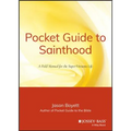 Pocket Guide to Sainthood: The Field Manual for the Super-Virtuous Life - Paperback