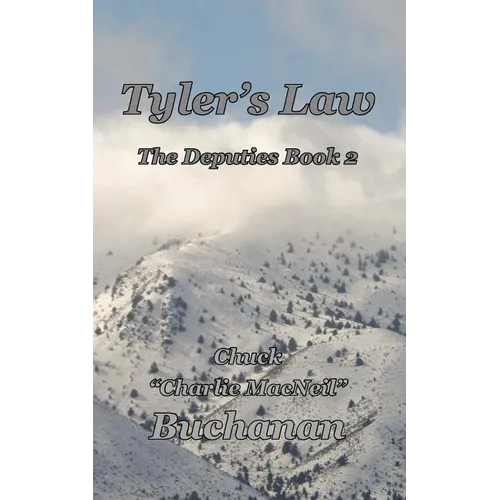 Tyler's Law: The Deputies Book 2 - Paperback