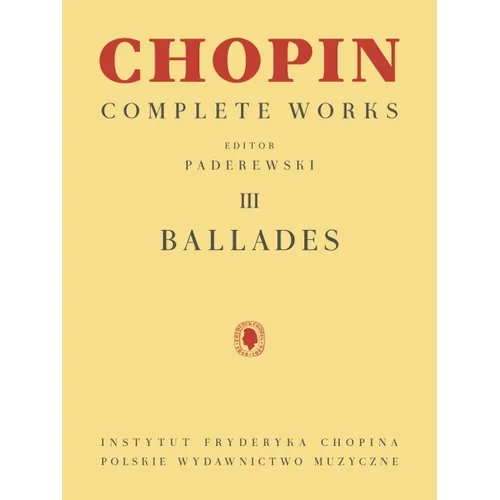 Ballades: Chopin Complete Works Vol. III - Paperback