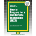 How to Prepare for a Civil Service Examination (TEXT) - Paperback