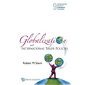 Globalization & Intl Trading Policie(v19 - Paperback