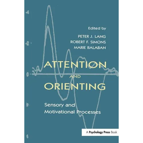 Attention and Orienting: Sensory and Motivational Processes - Paperback