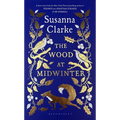 The Wood at Midwinter - Hardcover