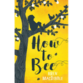 How to Bee - Paperback