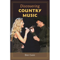 Discovering Country Music - Hardcover