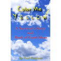 Color Me Yellow - Paperback