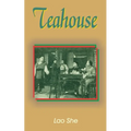 Teahouse: A Play in Three Acts - Paperback
