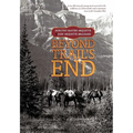 Beyond Trail's End - Hardcover