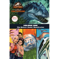 Camp Cretaceous, Volume One: The Deluxe Junior Novelization (Jurassic World: Camp Cretaceous) - Hardcover