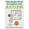 What Really Works for Children with Autism - Paperback