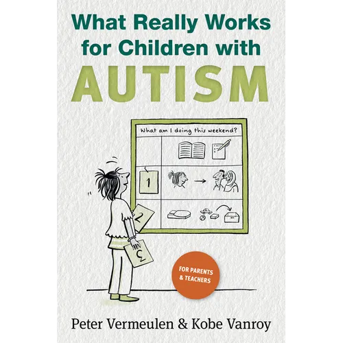 What Really Works for Children with Autism - Paperback