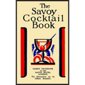 The Savoy Cocktail Book: Facsimile of the 1930 Edition Printed in Full Color - Hardcover