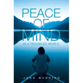 Peace of Mind In a Troubled World - Paperback