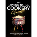 The Rainbow Nation Cookery Guide: Cook like a South African - Paperback