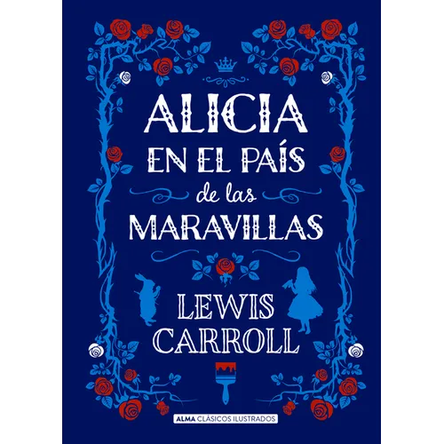 Alicia En El País de Las Maravillas - Hardcover