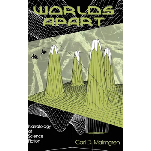 Worlds Apart: Narratology of Science Fiction - Hardcover