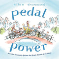Pedal Power: How One Community Became the Bicycle Capital of the World - Hardcover