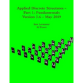 Applied Discrete Structures - Part 1: Fundamentals - Paperback