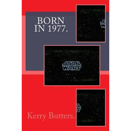Born in 1977. Birthday Nostalgia. - Paperback