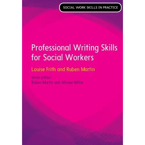 Professional Writing Skills for Social Workers - Paperback