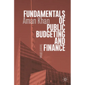 Fundamentals of Public Budgeting and Finance - Paperback