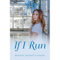 If I Run - Paperback