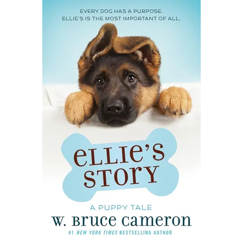 Ellie's Story: A Puppy Tale - Hardcover