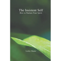 The Insistent Self - Paperback
