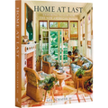 Home at Last: Enduring Design for the New American House - Hardcover