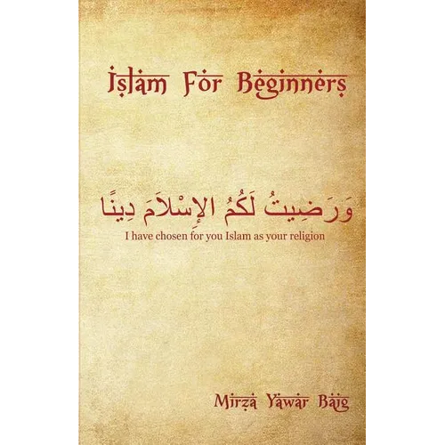 Islam for Beginners: What you wanted to ask but didn't - Paperback