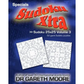 Sudoku 25x25 Volume 3: Sudoku Xtra Specials - Paperback